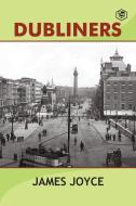 Dubliners di James Joyce edito da Sanage Publishing