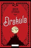Dracula Illustrated di Stoker Bram Stoker edito da Independently Published