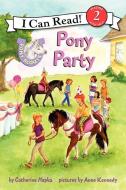 Pony Scouts: Pony Party di Catherine Hapka edito da HARPERCOLLINS