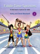 Fiddle Time Sprinters + Cd di Kathy Blackwell, David Blackwell edito da Oxford University Press