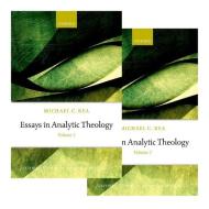 Essays in Analytic Theology: Volume I & II di Michael C. Rea edito da OXFORD UNIV PR