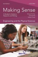 Making Sense In Engineering And The Physical Sciences di Margot Northey, Judi Jewinski, Andrew Trivett edito da Oxford University Press, Canada