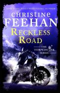 Reckless Road di Christine Feehan edito da Little, Brown Book Group
