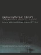 The Europeanization Of National Environmental Policy di Andrew Jordan edito da Taylor & Francis Ltd