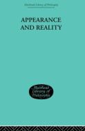 Appearance and Reality di F. H. Bradley edito da Taylor & Francis Ltd