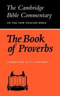 The Book of Proverbs di R. N. Whybray edito da Cambridge University Press