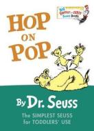 Hop on Pop di Dr Seuss edito da Random House Books for Young Readers