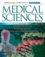 Medical Sciences edito da Elsevier Health Sciences