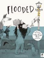 FLOODED di MARIAJO ILLUSTRAJO edito da QUARTO PUBLISHING GROUP