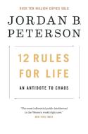 12 Rules for Life di Jordan B. Peterson edito da Random House of Canada