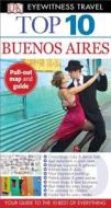 Top 10 Buenos Aires [With Map] di Declan McGarvey, Jonathan Schultz edito da DK Publishing (Dorling Kindersley)