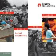 Global Burden of Armed Violence 2011 di Geneva Declaration Secretariat edito da Cambridge University Press