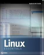 Linux Essentials di Roderick W. Smith edito da SYBEX INC