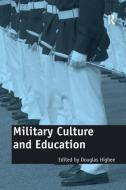 Military Culture and Education edito da Taylor & Francis Ltd