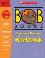 Developing Readers Workbook di Lynn Maslen Kertell edito da SCHOLASTIC