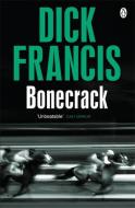 Bonecrack di Dick Francis edito da Penguin Books Ltd