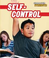 Self-Control di Sara Antill edito da POWERKIDS PR