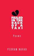Heart Failed in the Back of a Taxi di Pedram Navab edito da iUniverse