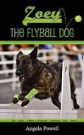 The Flyball Dog di Angela Powell edito da Media Creations Inc