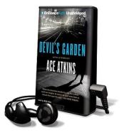 Devil's Garden [With Headphones] di Ace Atkins edito da Findaway World