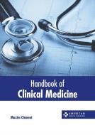 Handbook of Clinical Medicine edito da AMERICAN MEDICAL PUBLISHERS
