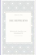 Die Hepburns: Historische Familien Von Schottland 25 di Michael Pick edito da INDEPENDENTLY PUBLISHED