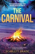 The Carnival di Scarlett Brade edito da Zaffre