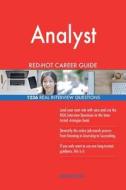 Analyst Red-Hot Career Guide; 1236 Real Interview Questions di Red-Hot Careers edito da Createspace Independent Publishing Platform
