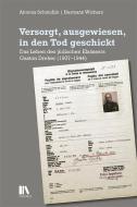 Versorgt, ausgewiesen, in den Tod geschickt di Antonia Schmidlin, Hermann Woichers edito da Chronos Verlag