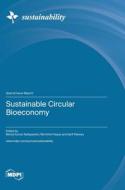 Sustainable Circular Bioeconomy edito da MDPI AG