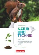 Natur und Technik 5./6. Schuljahr - Naturwissenschaften: Neubearbeitung - Niedersachsen - Schülerbuch edito da Cornelsen Verlag GmbH