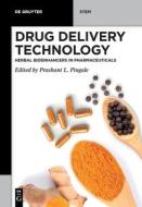 Drug Delivery Technology edito da De Gruyter