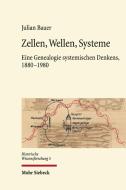 Zellen, Wellen, Systeme di Julian Bauer edito da Mohr Siebeck GmbH & Co. K