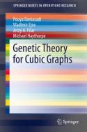 Genetic Theory for Cubic Graphs di Pouya Baniasadi, Vladimir Ejov, Jerzy A. Filar, Michael Haythorpe edito da Springer-Verlag GmbH