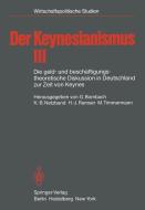 Der Keynesianismus edito da Springer Berlin Heidelberg