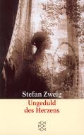 Ungeduld des Herzens di Stefan Zweig edito da FISCHER Taschenbuch