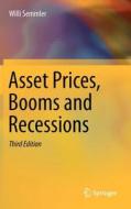Asset Prices, Booms and Recessions di Willi Semmler edito da Springer-Verlag GmbH