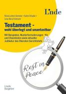 Testament - aber richtig! di Nikola Leitner-Bommer, Katrin Chladek, Lena-Maria Felzmann edito da Linde Verlag