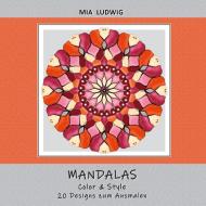 Mandala-Malbuch di Mia Ludwig edito da Books on Demand