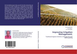 Improving Irrigation Management: di Geremew Eticha, J. M. Martin, J. G. Annandale edito da LAP Lambert Academic Publishing