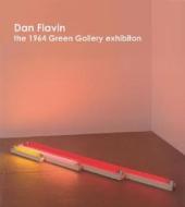 The 1964 Green Gallery Exhibition di #Weiss,  Jeffrey David Zwirner Gallery edito da Steidl Publishers