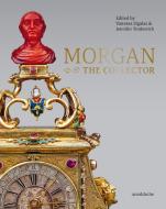MORGAN - The Collector edito da Arnoldsche Art Publishers