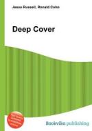 Deep Cover edito da Book On Demand Ltd.