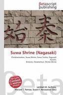 Suwa Shrine (Nagasaki) edito da Betascript Publishers
