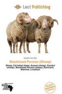 Blackhead Persian (sheep) edito da Lect Publishing