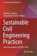 Sustainable Civil Engineering Practices: Select Proceedings of Icscep 2019 edito da SPRINGER NATURE