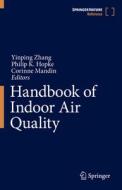 Handbook of Indoor Air Quality edito da SPRINGER NATURE