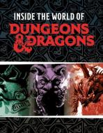 Dungeons & Dragons: Inside the World of Dungeons & Dragons di Susie Rae edito da HARPER FESTIVAL