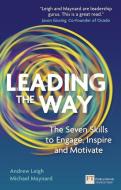 Leading the Way di Andrew Leigh, Michael Maynard edito da Pearson Education Limited