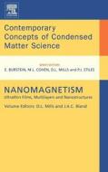 Nanomagnetism: Ultrathin Films, Multilayers and Nanostructures edito da ELSEVIER